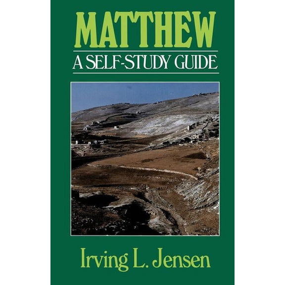 Jensen Bible Self-Study Guide Matthew: A Self-Study Guide, (Paperback)