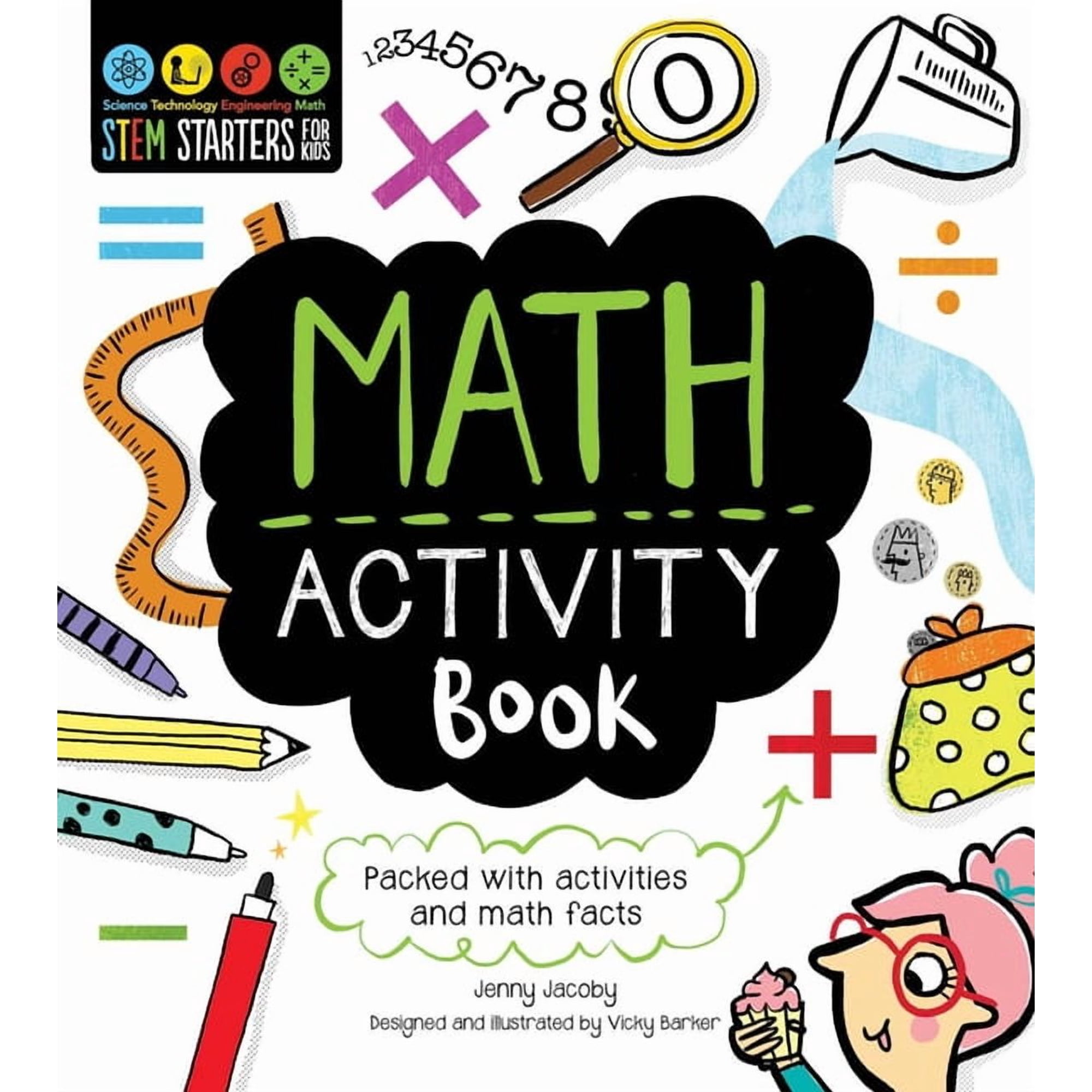 Stem Starters for Kids Stem Starters for Kids Math Activity Book: Packed with Activities and Math Facts, (Paperback)