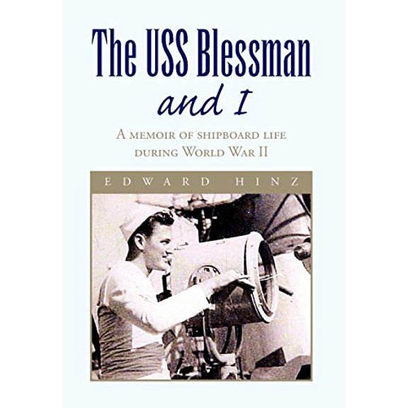 The USS Blessman and I (Hardcover)