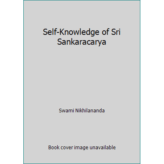 Pre-Owned Self-Knowledge of Sri Sankaracarya (Paperback) 8171209726 9788171209729