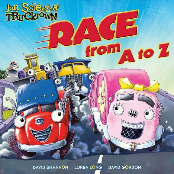 Jon Scieszka's Trucktown: Race from A to Z (Hardcover)