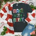 thumbnail image 3 of Tees2urdoor Make it Merry Christmas T-Shirt, Adult 3X-Large, Black Heather, 3 of 4