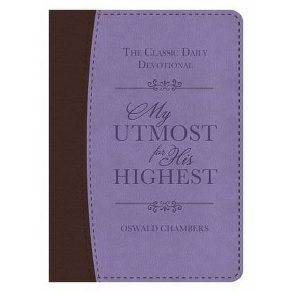 Pre-Owned My Utmost for His Highest (Unknown) 1624166490 9781624166495