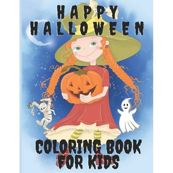 Happy Halloween Coloring Book For Kids: Cool coloring books (Paperback)
