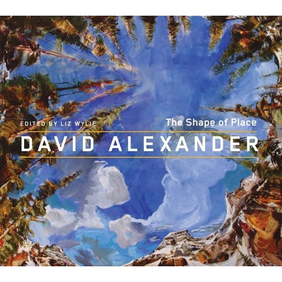 David Alexander: The Shape of Place, (Paperback)