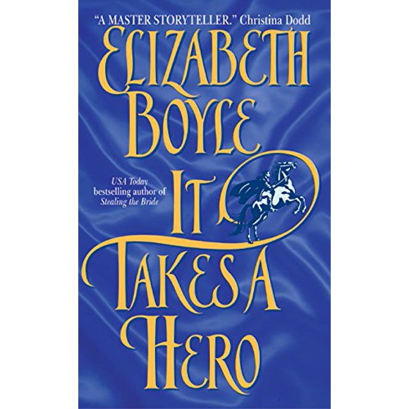 It Takes a Hero (Avon Romantic Treasure Avon Historical Romance)