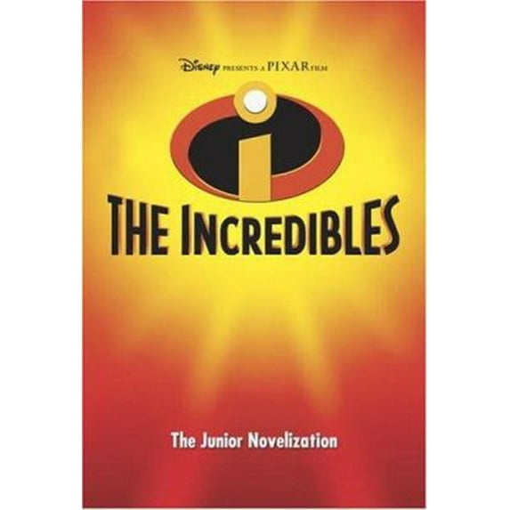 Pre-Owned The Incredibles: The Junior Novelization (Paperback) by Random House Disney (Creator)