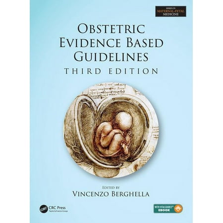 UPC: 9781498747462 | Obstetric Evidence Based Guidelines (Series in Maternal-Fetal Medicine) Pre-Owned  Good Condition ISBN 9781498747462