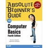 Pre-Owned Absolute Beginner's Guide to Computer Basics (Paperback) 078973673X 9780789736734