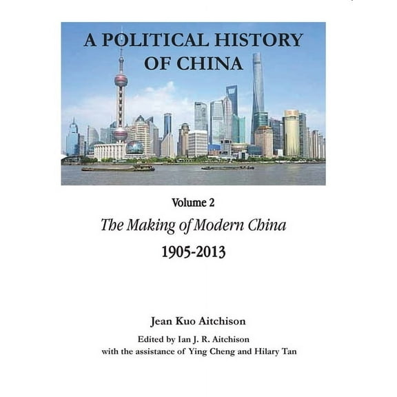 A Political History of China Volume 2, (Paperback)