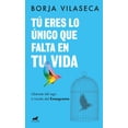 thumbnail image 1 of Tu Eres Lo Único Que Falta en Tu Vida Vergara 9786073827157, 1 of 2