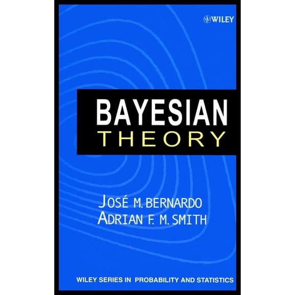 Wiley Probability and Statistics Bayesian Theory, Book 533, (Paperback)