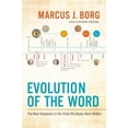 thumbnail image 1 of Pre-Owned Evolution of the Word (Paperback) 0062082116 9780062082114, 1 of 1