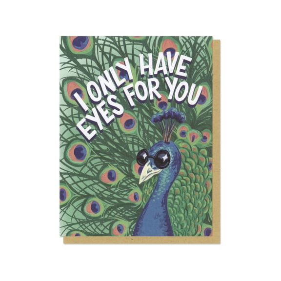 I Only Have Eyes for You Valentine's Day Card – Cute Peacock Design – Envelope Included, Blank Inside – Perfect Romantic Gift for Him or Her