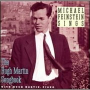 The Michael Feinstein Sings the Hugh Martin Songbook (CD) by Michael Feinstein