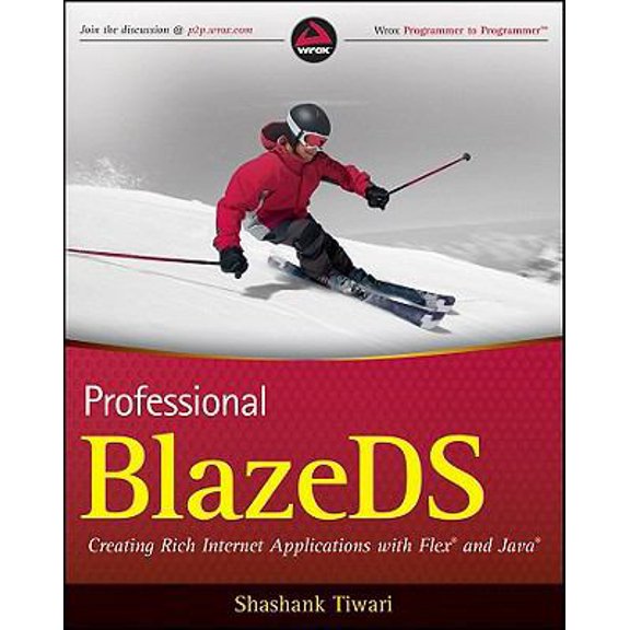 Pre-Owned Professional BlazeDS: Creating Rich Internet Application With Flex and Java (Paperback) 0470464895 9780470464892