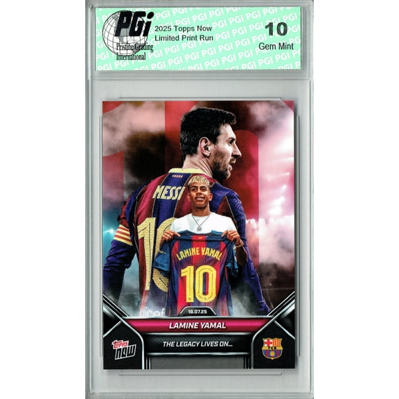 Lamine Yamal/Lionel Messi 2025 Topps Now #2 The Legacy Lives On #10 Card PGI 10