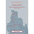 thumbnail image 2 of Cambridge South Asian Studies Bengal Divided: Hindu Communalism and Partition, 1932 1947, Book 57, (Paperback), 2 of 2