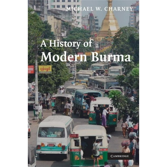 A History of Modern Burma, (Paperback)