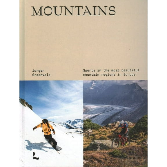 Mountains : Sporting in the most beautiful mountain regions in Europe (Hardcover)