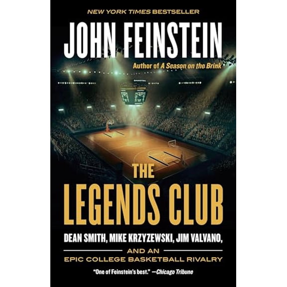 Pre-Owned The Legends Club: Dean Smith, Mike Krzyzewski, Jim Valvano, and an Epic College Basketball Rivalry (Paperback) 0804173176 9780804173179