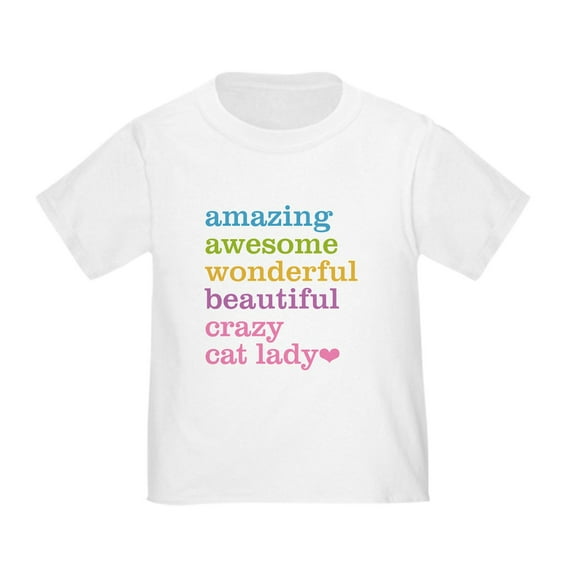 CafePress - Crazy Cat Lady T Shirt - Cute Toddler T-Shirt, 100% Cotton