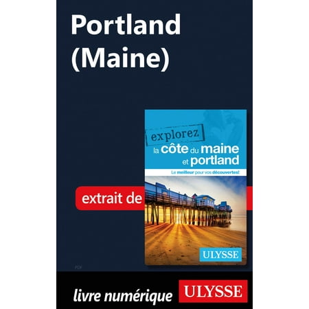 Portland (Maine) - eBook (Best Places To Live In Portland Maine)