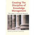 thumbnail image 1 of Pre-Owned Creating the Discipline of Knowledge Management: The Latest in University Research (Paperback) 075067878X 9780750678780, 1 of 1
