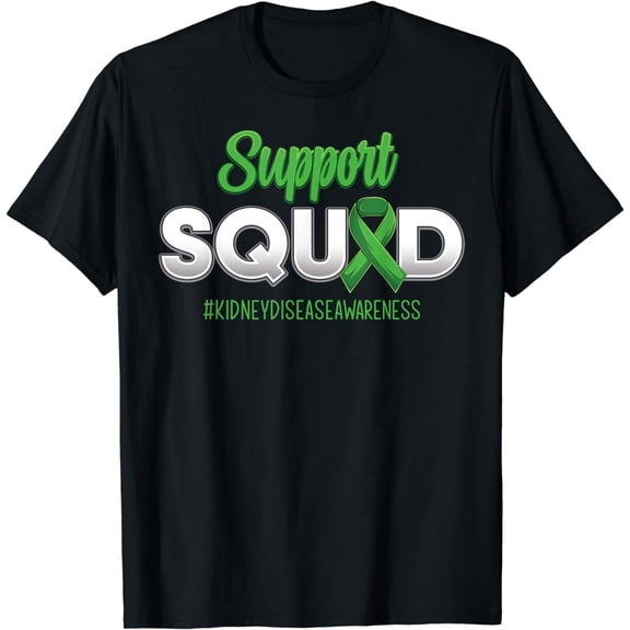 Support Squad Kidney Disease Awareness Fighting Men Women T-Shirt