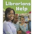 thumbnail image 2 of Librarians Help (Pebble Books: Nos Aides Communautaires), 2 of 2