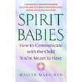 thumbnail image 1 of Libro Spirit Babies: Cómo comunicarte con el hijo que estás destinado a tener, 1 of 1