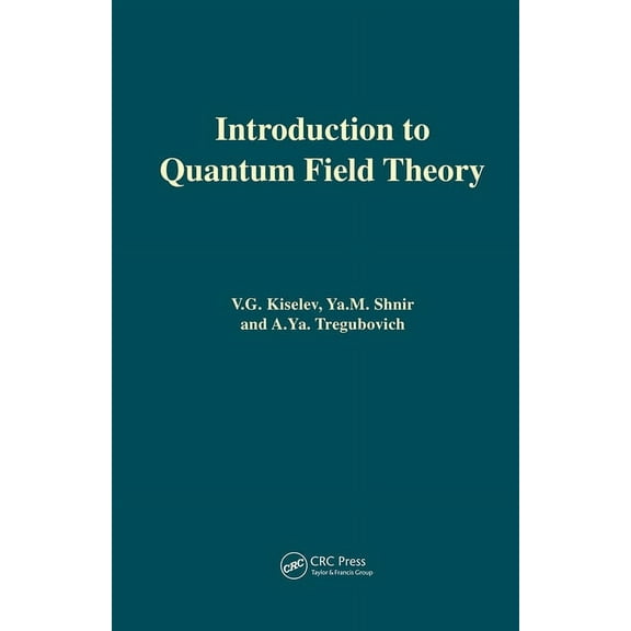 Introduction to Quantum Field Theory, (Hardcover)