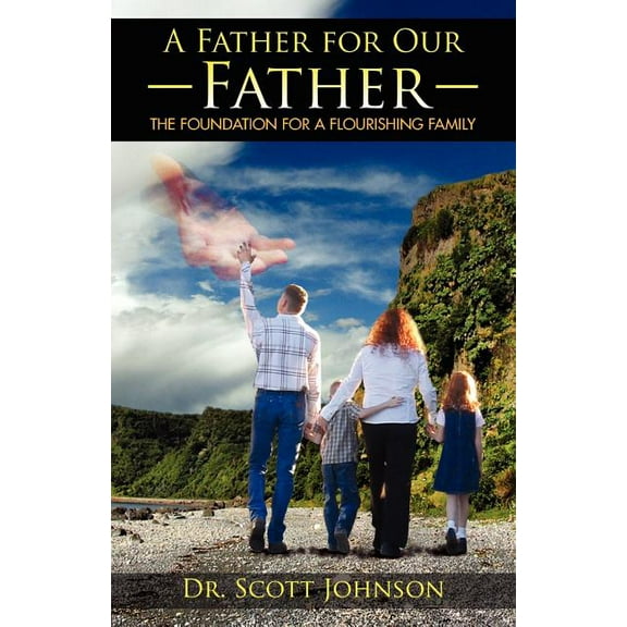 A Father for Our Father, (Paperback)