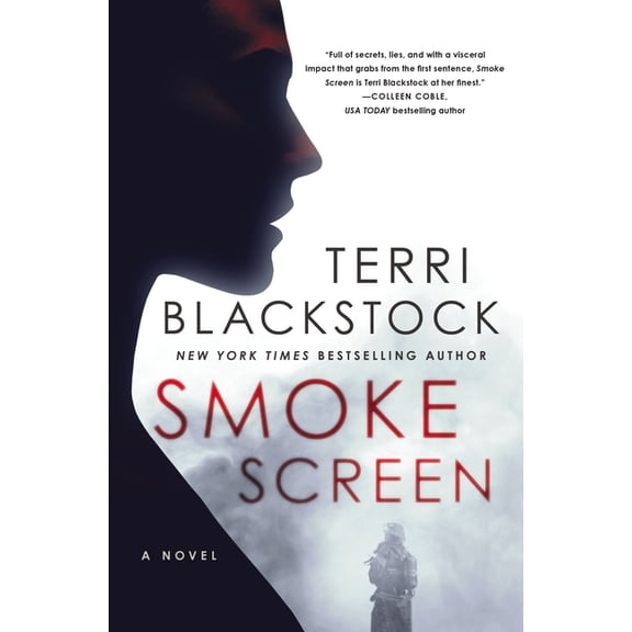 Smoke Screen: Riveting Suspense with a Second-Chance Romance, (Hardcover)
