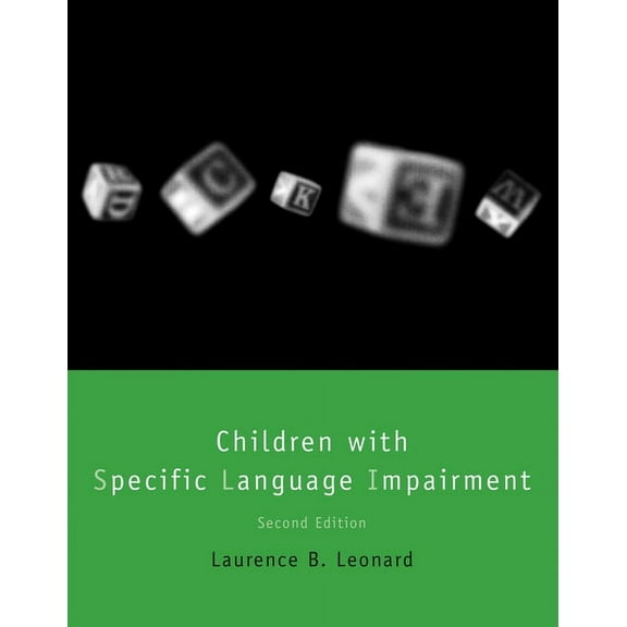 Language, Speech, and Communication Children with Specific Language Impairment, second edition, (Paperback)
