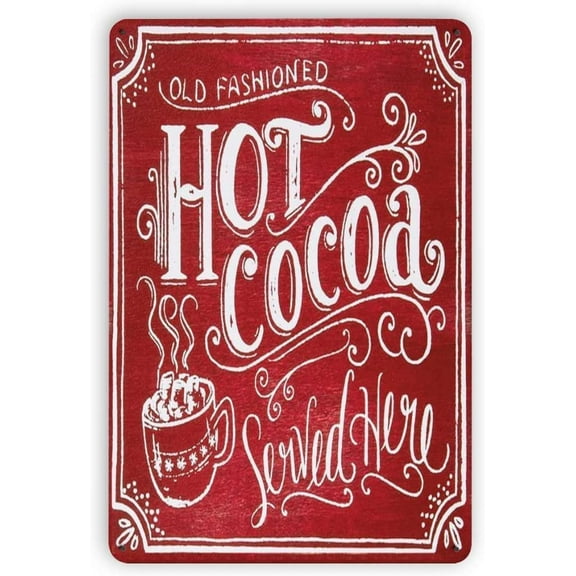 Retro Sign Tin Sign Hot Cocoa Aluminum Sign Wall Decor Shed Garage Man Cave Kitchen 8 X 12 Inch