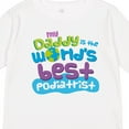 thumbnail image 4 of Inktastic My Daddy is the World’s Best Podiatrist Boys or Girls Long Sleeve Toddler T-Shirt, 4 of 5