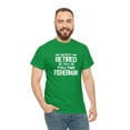thumbnail image 5 of I'm Not Retired I'm a Fulltime Fisherman, Fishing Dad, Fisher Tee -ID: 1209, 5 of 7