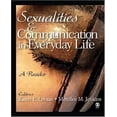 thumbnail image 1 of Sexualities and Communication in Everyday Life: A Reader, 1 of 2