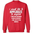 thumbnail image 2 of OXI Crewneck Sweatshirt - To Anyone I Have Not Offended,Basic Casual Sweatshirts for Men's and Women Fleece Sweatshirt Long Sleeve- Red Large, 2 of 2