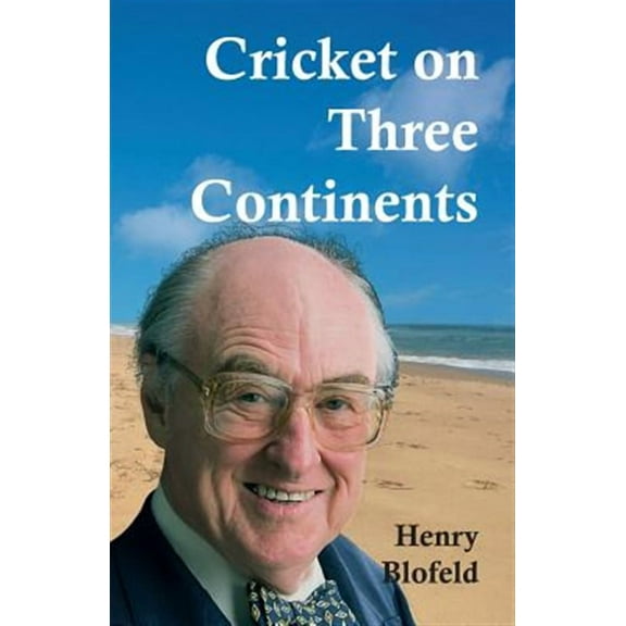 Cricket on Three Continents (Paperback)