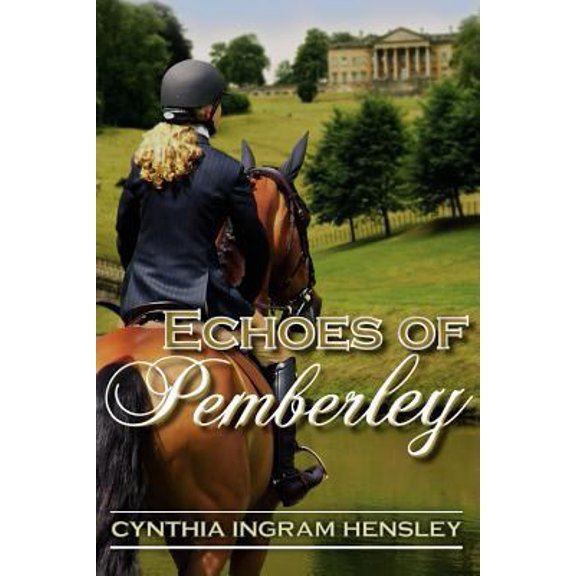 Pre-Owned Echoes of Pemberley (Paperback) 1936009196 9781936009190