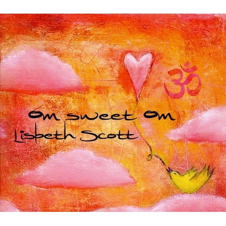 Lisbeth Scott - Om Sweet Om - New Age - CD