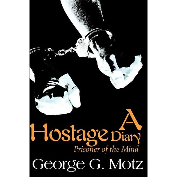 A Hostage Diary (Paperback)