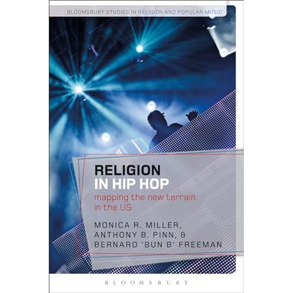 Pre-Owned Religion in Hip Hop: Mapping the New Terrain in the US (Paperback) 1472509072 9781472509079