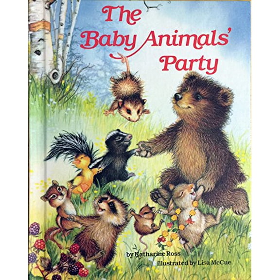 Pre-Owned Baby Animal Party (Hardcover) by Katharine Ross, Lisa McCue