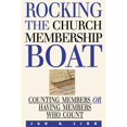 thumbnail image 1 of Pre-Owned Rocking the Church Membership Boat: Counting Members or Having Members Who Count (Paperback) 0827232241 9780827232242, 1 of 1