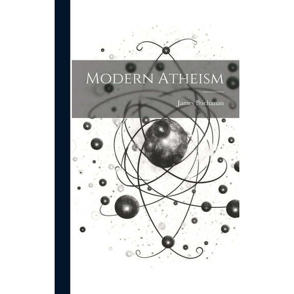 Modern Atheism (Hardcover)