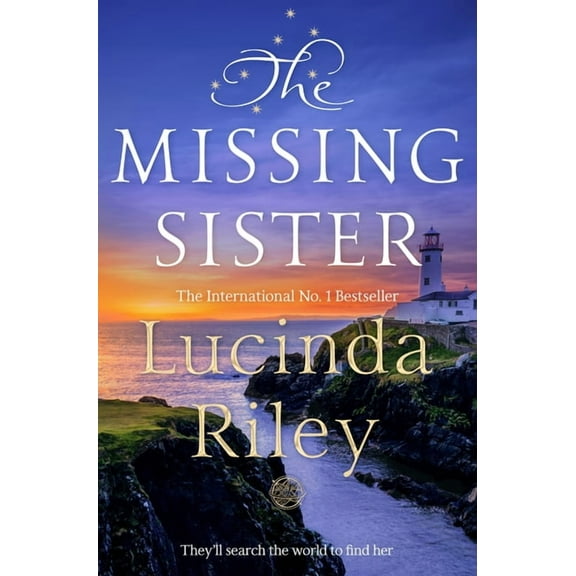 Seven Sisters The Missing Sister: The Spellbinding Penultimate Novel in the Seven Sisters Series, Book 7, (Paperback)