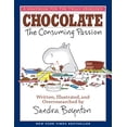 thumbnail image 1 of Pre-Owned Chocolate: The Consuming Passion (Hardcover) 0761185631 9780761185635, 1 of 1